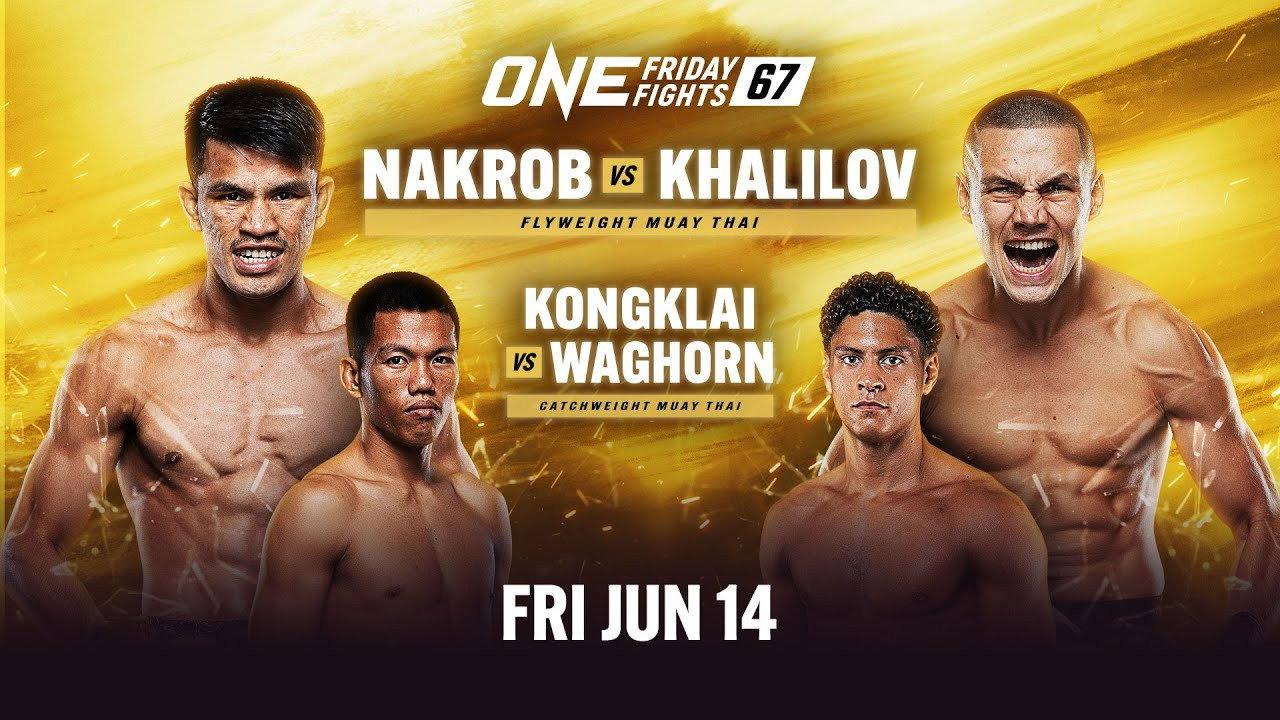 ONE Friday Fights 67: Nakrob vs. Khalilov 2024 movie scene