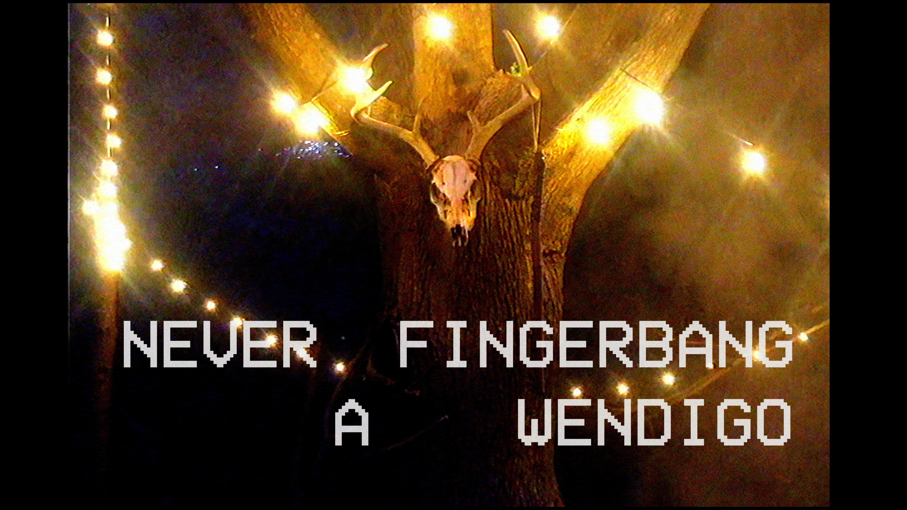 Never Fingerbang a Wendigo 2025 movie scene