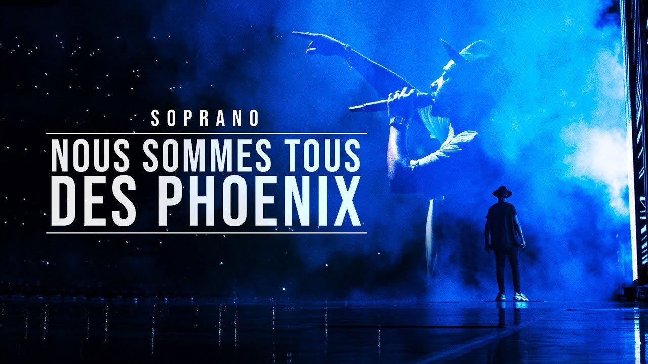 Soprano - Nous sommes tous des Phoenix 2020 movie scene