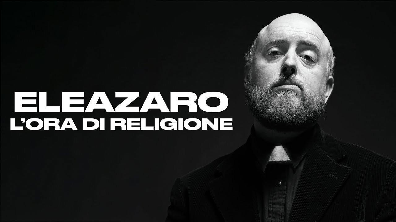 L'Ora di Religione - ELEAZARO 2023 movie scene
