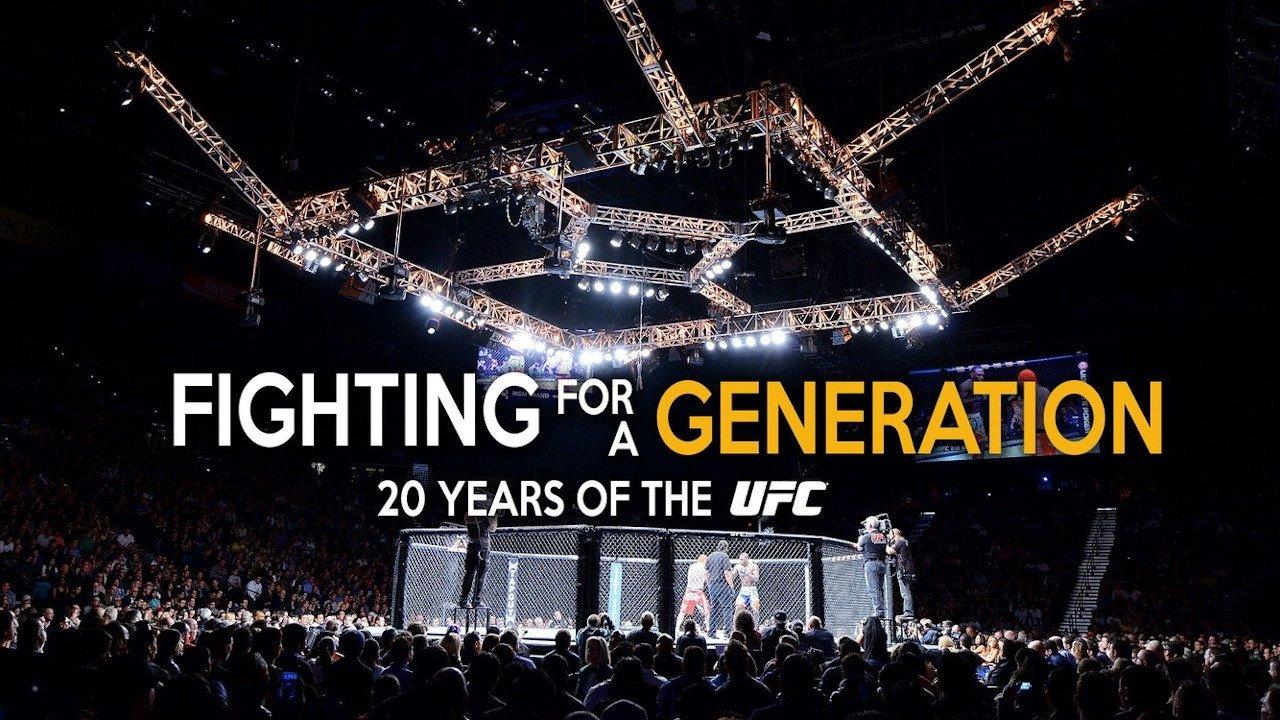 Fighting for a Generation: 20 Years of the UFC 2013 movie scene