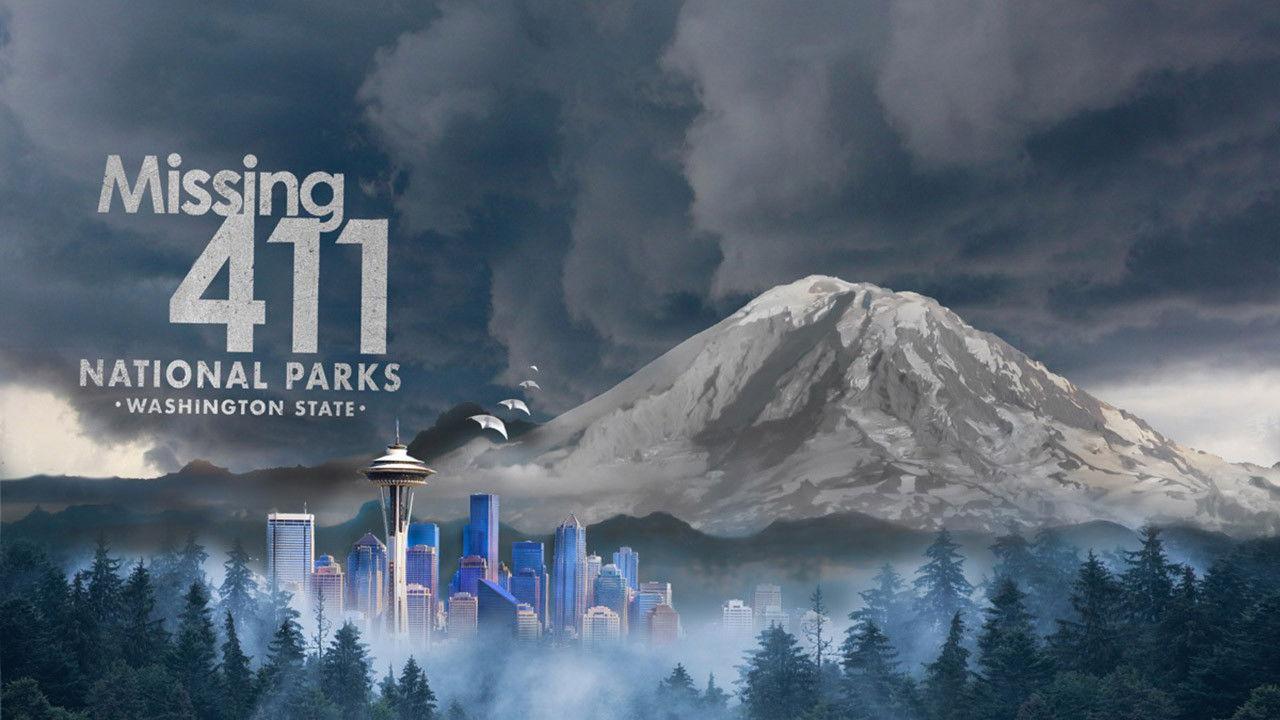 Missing 411 National Parks: Washington State 2026 movie scene