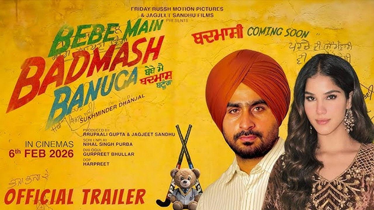 Bebe Main Badmash Banuga 2026 movie scene