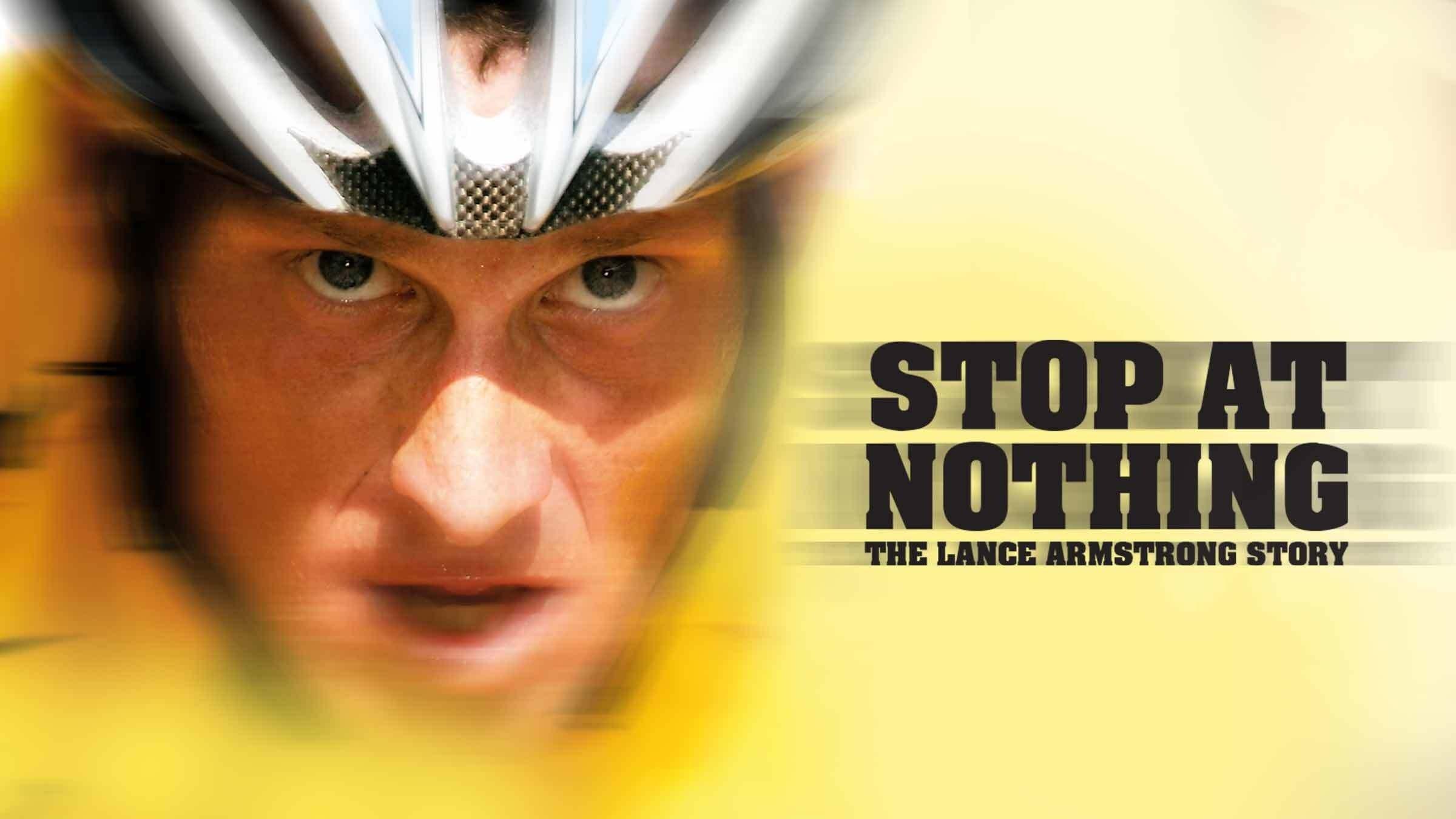 Stop at Nothing: The Lance Armstrong Story 2014 movie scene