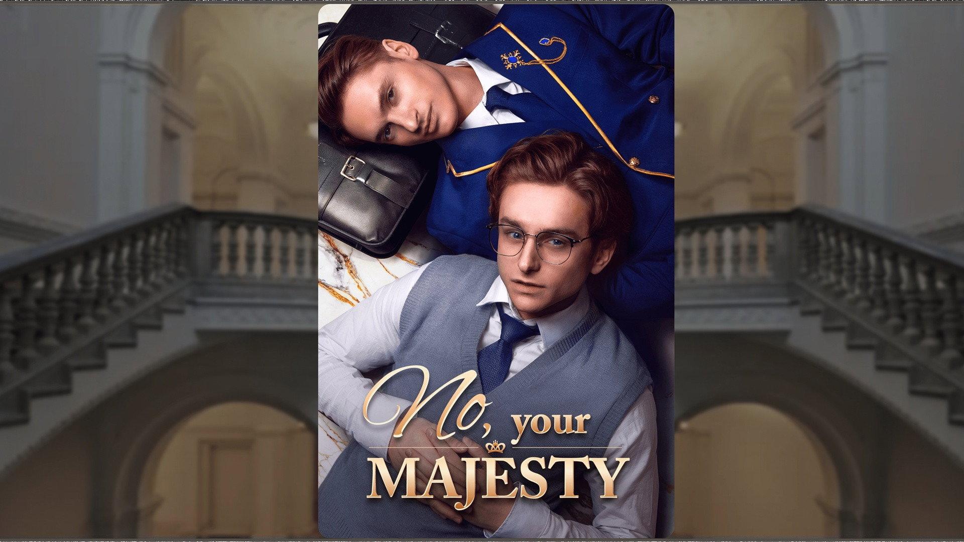 No, Your Majesty 2025 movie scene