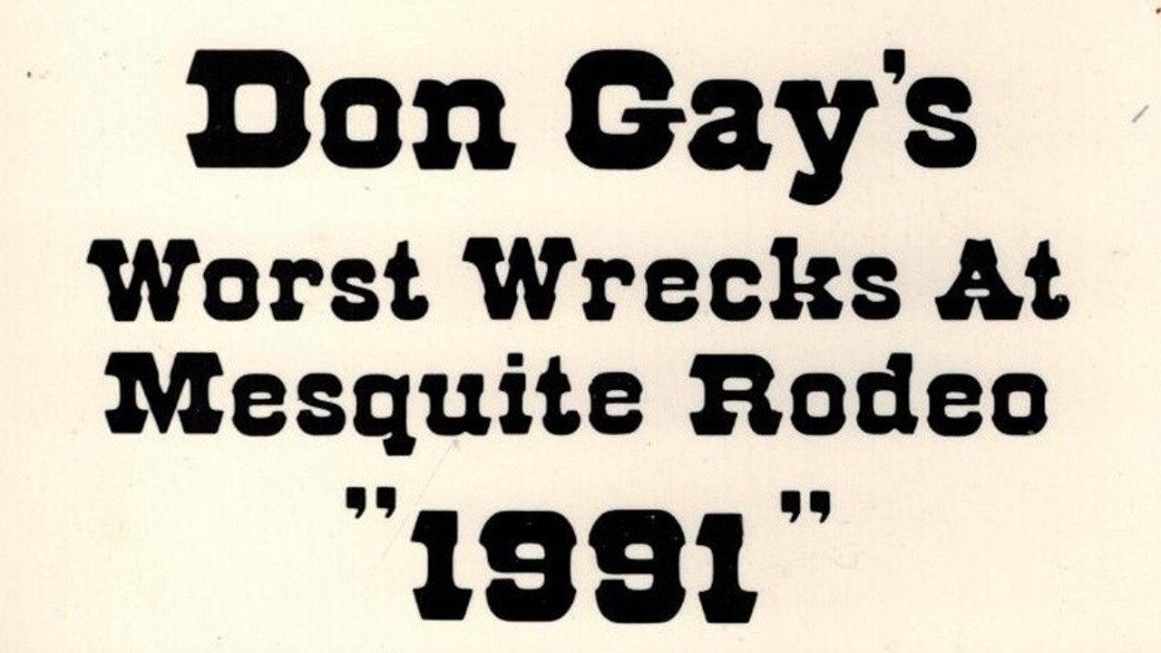 Don Gay's Worst Wrecks At Mesquite Rodeo 1991 1992 movie scene