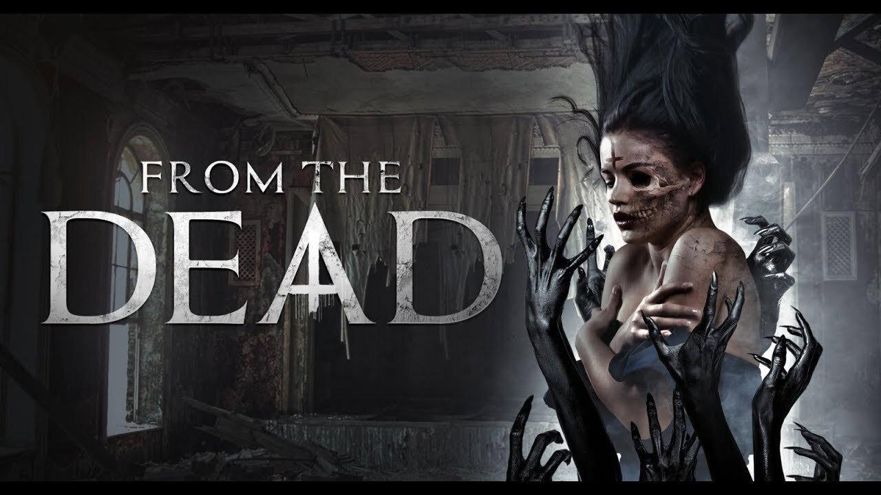 From the Dead 2019 movie scene