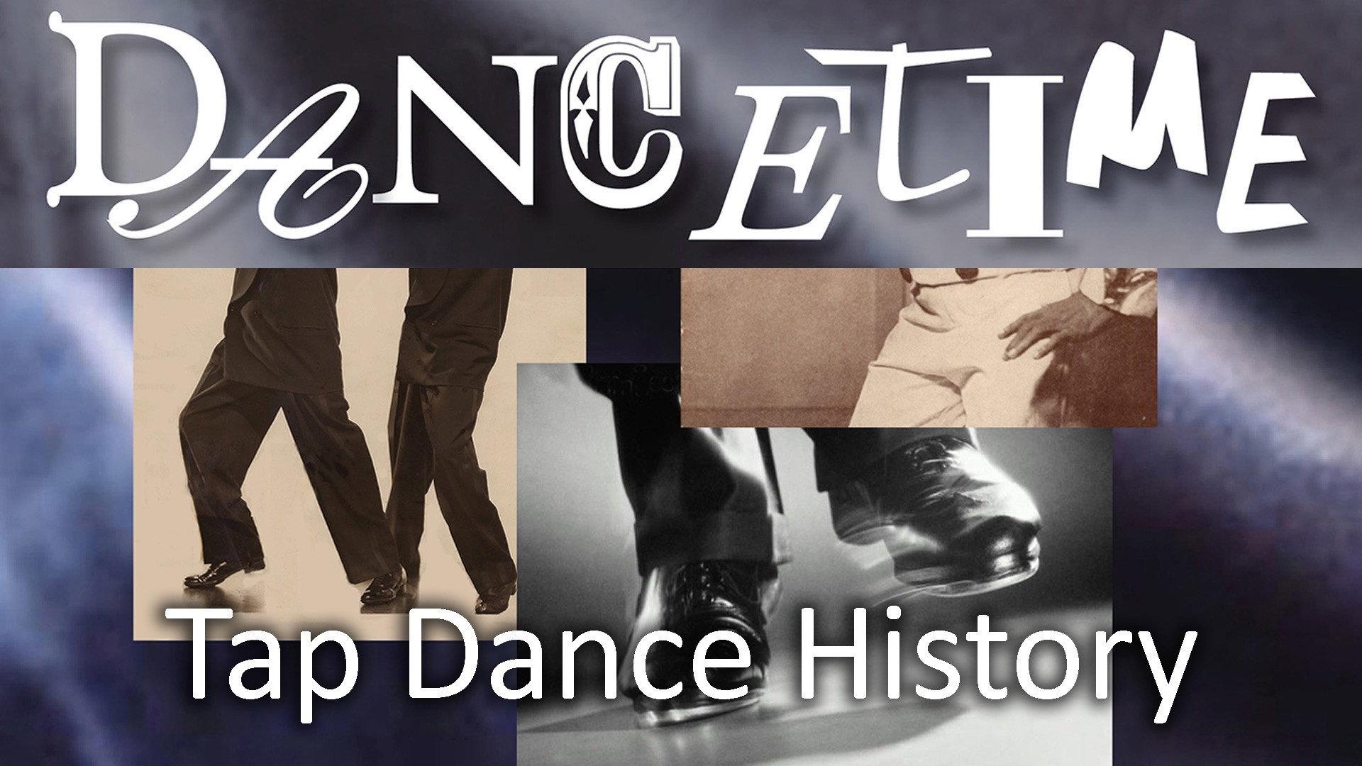 Dancetime Tap Dance History 2011 movie scene