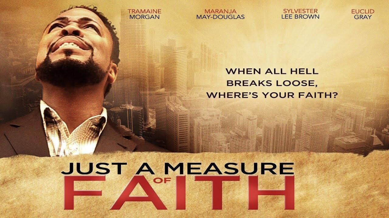 Just a Measure of Faith 2014 movie scene