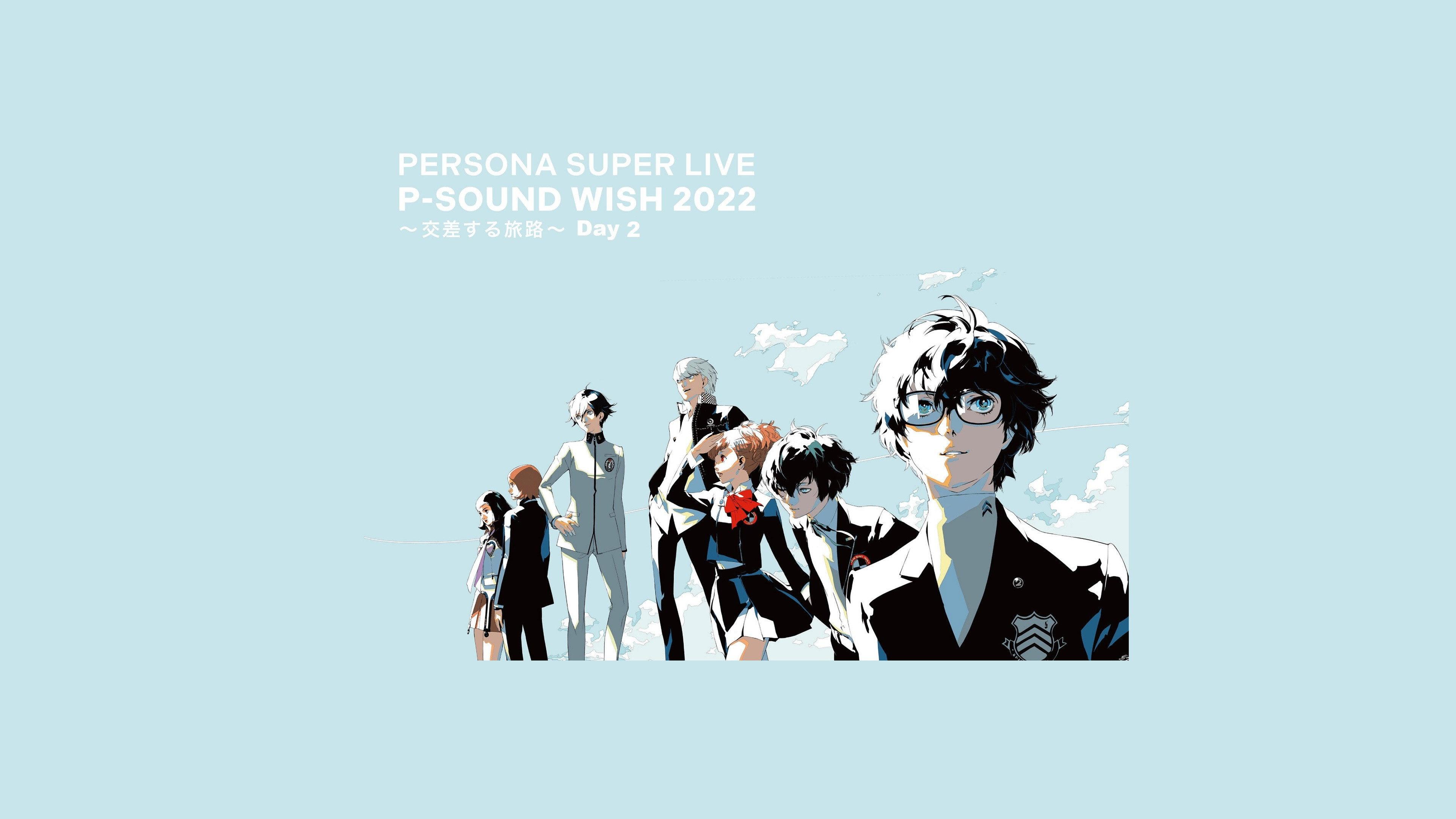 PERSONA SUPER LIVE P-SOUND WISH 2022 ~Crossing Journey~ Day 2 2022 movie scene