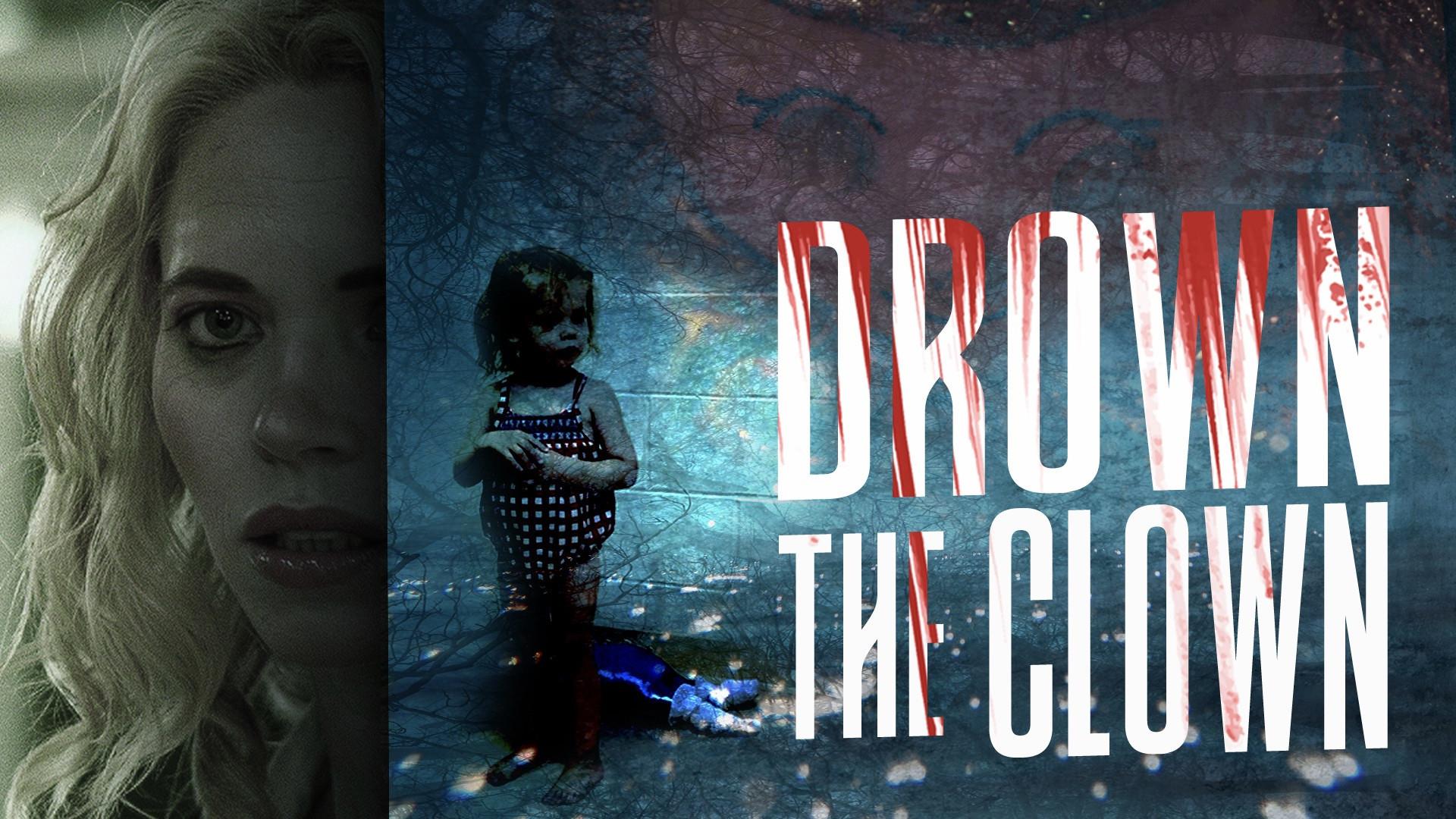 Drown the Clown 2020 movie scene