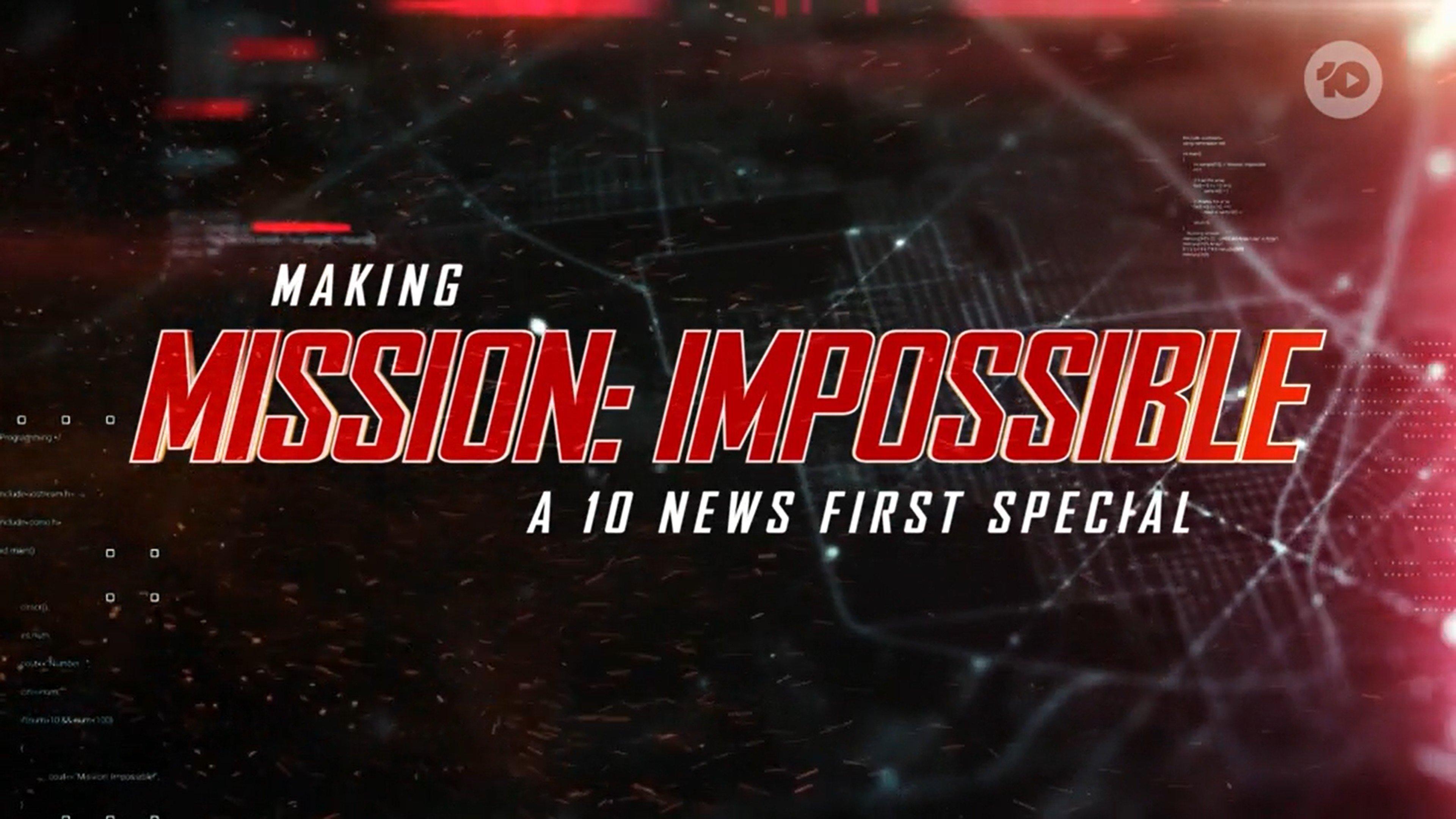 Making Mission: Impossible - A 10 News First Special 2025 movie scene