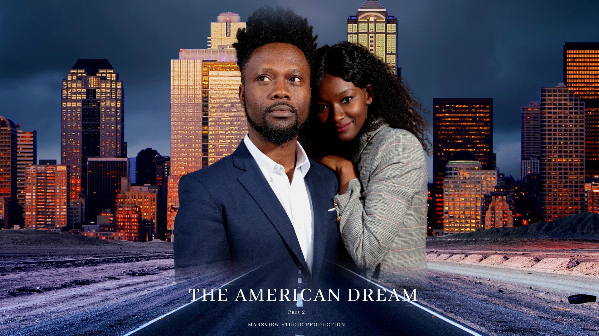 The American Dream Part 2 2021 movie scene