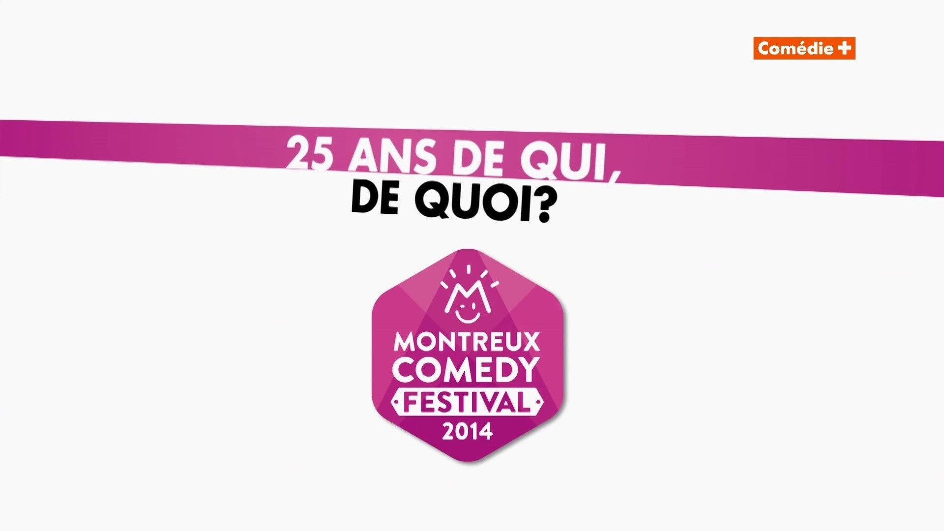 Montreux Comedy Festival 2014 - 25 ans de qui, de quoi ? 2014 movie scene