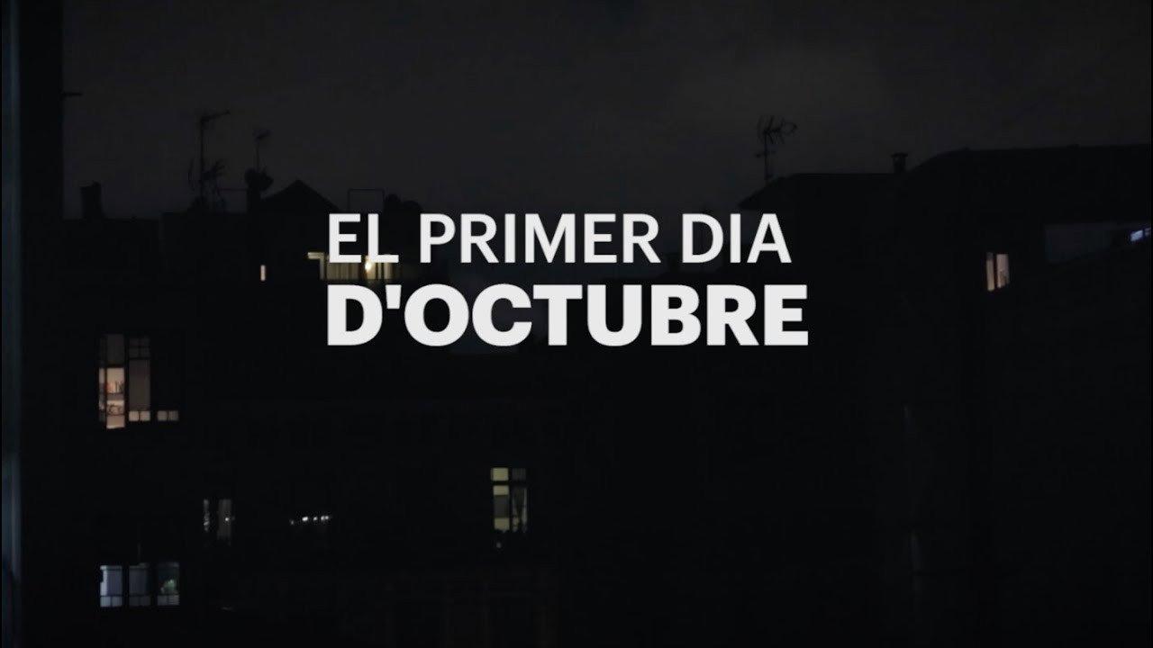 El primer dia d'octubre 2017 movie scene