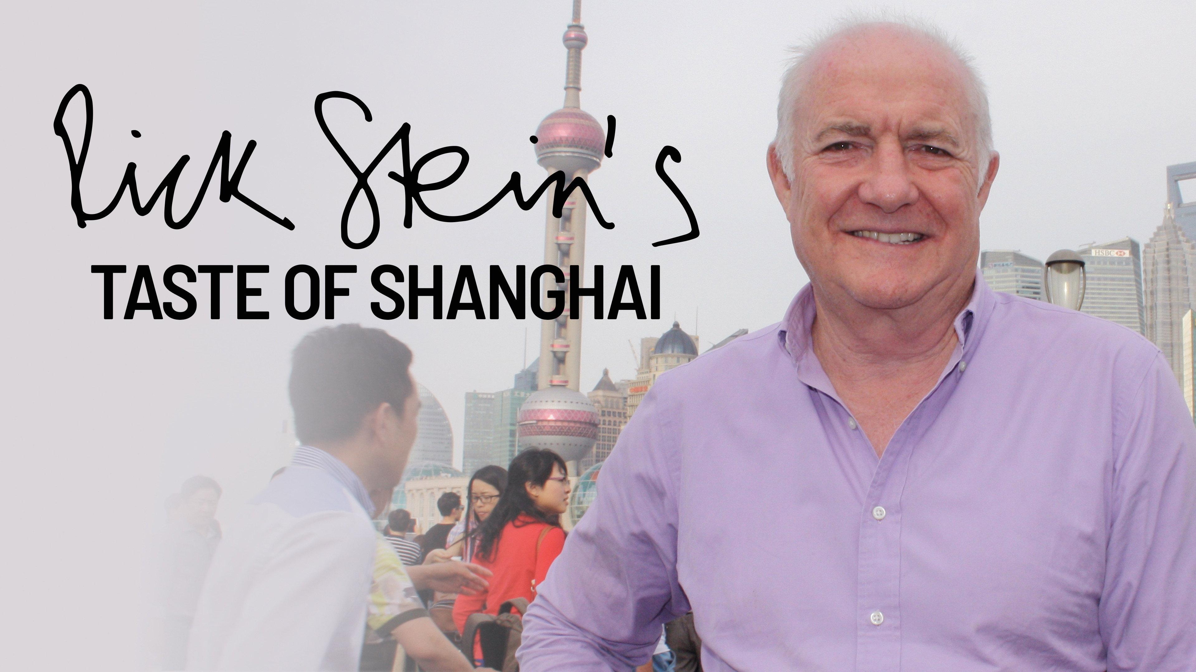 Rick Stein's Taste of Shanghai 2016 movie scene