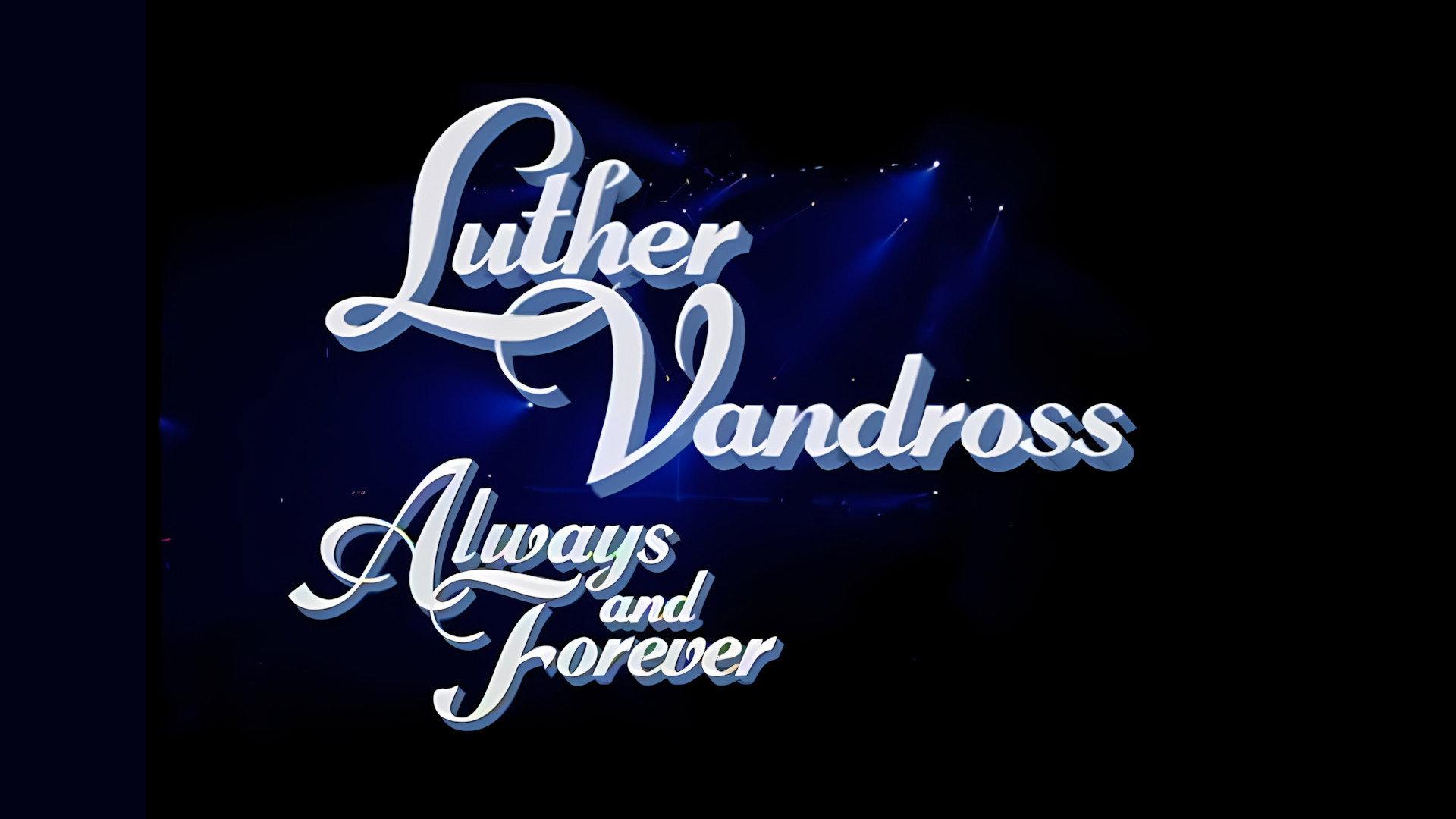 Luther Vandross: Always And Forever - An Evening of Songs 2005 movie scene