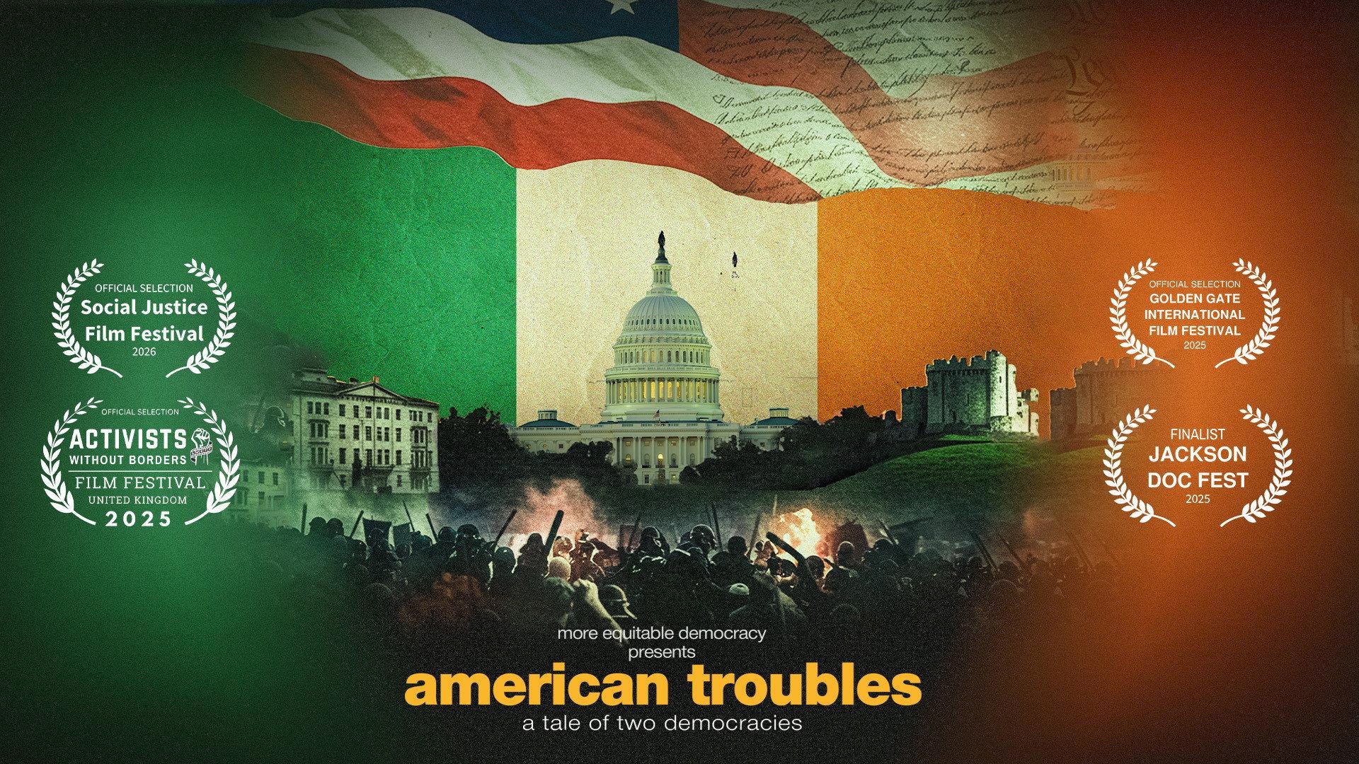American Troubles: A Tale of Two Democracies 2026 movie scene