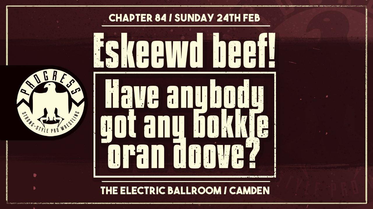 PROGRESS Chapter 84: Eskeewd beef! Have anybody got any bokkle oran doove? 2019 movie scene