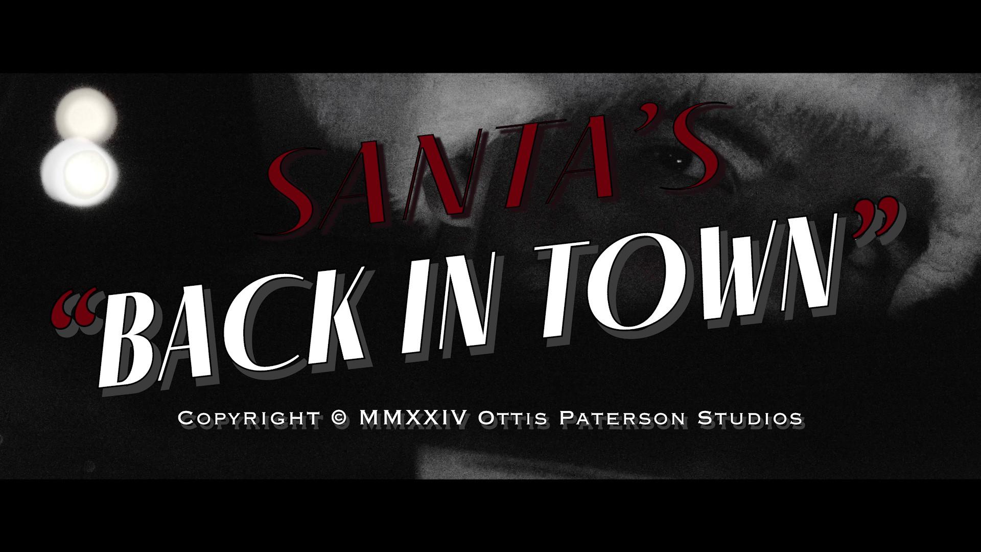 Santa's Back in Town 2024 movie scene