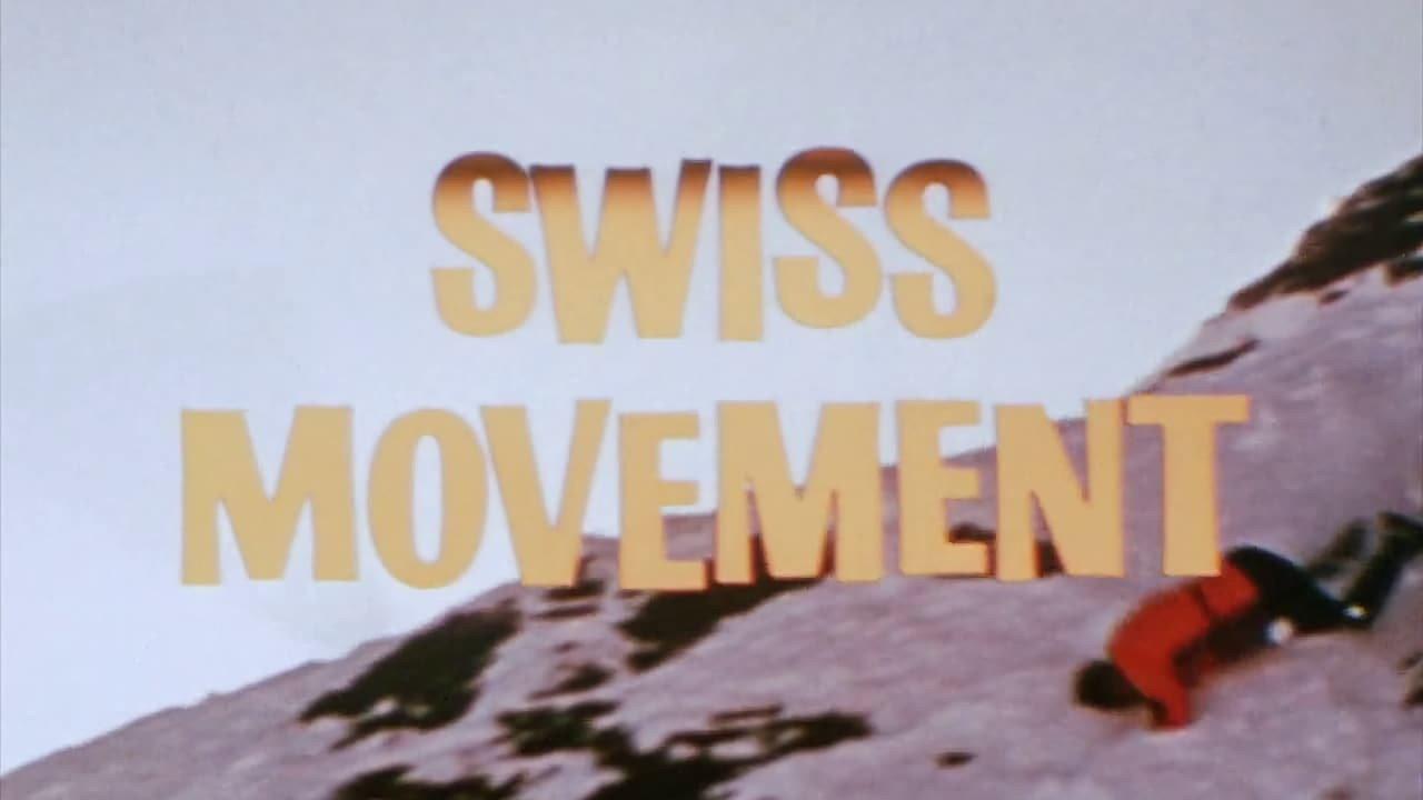 Swiss Movement 1969 movie scene