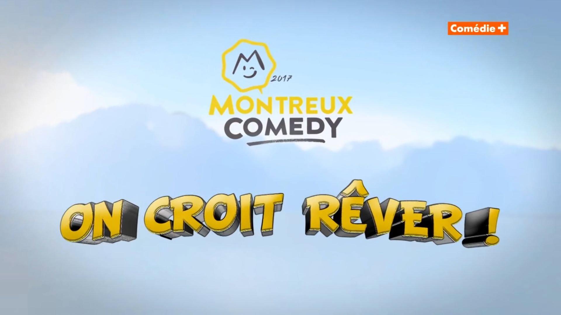 Montreux Comedy Festival 2017 - On croit rêver 2017 movie scene