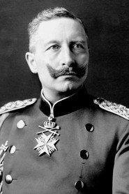 Emperor Wilhelm II of Germany as Self (archive footage) in Apocalypse: The Battle of Verdun 2016
