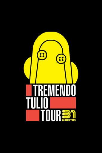 31 Minutos: Tremendo Tulio Tour (2019) poster