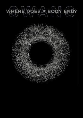 Swans: Where Does a Body End? (2019) poster
