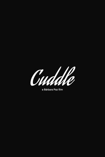 Cuddle () poster