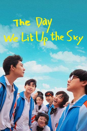 The Day We Lit Up The Sky (2021) poster