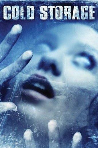 Cold Storage (2009) poster