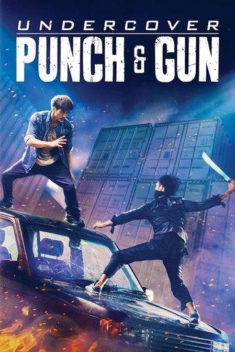 Undercover Punch and Gun (2019) poster