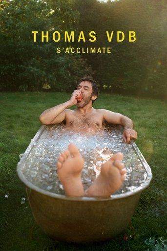 Thomas VDB acclimatizes (2024) poster