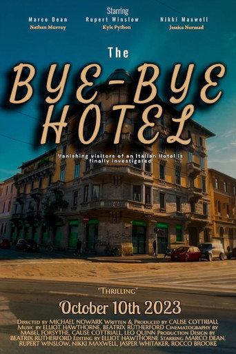 The Bye-Bye Hotel (2023) poster