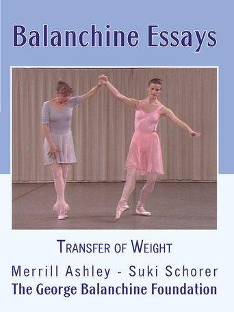 Balanchine Essays - Transfer of Weight (1994) poster
