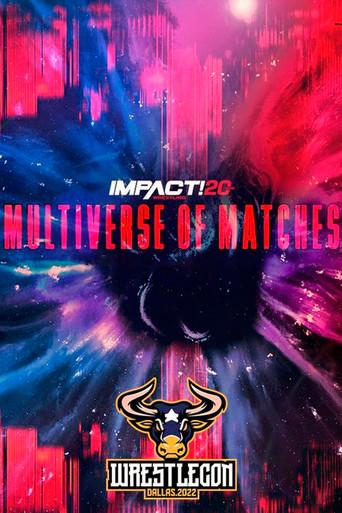 IMPACT Wrestling: Multiverse of Matches (2022) poster