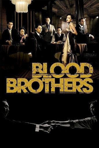 Blood Brothers (2007) poster