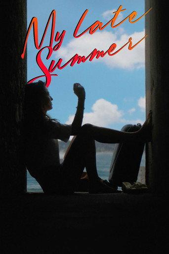 My Late Summer (2024) poster