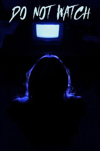 Do Not Watch (2025) poster