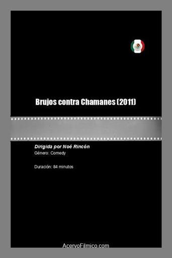 Brujos contra Chamanes (2011) poster