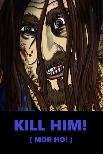 Kill Him! (2016) poster
