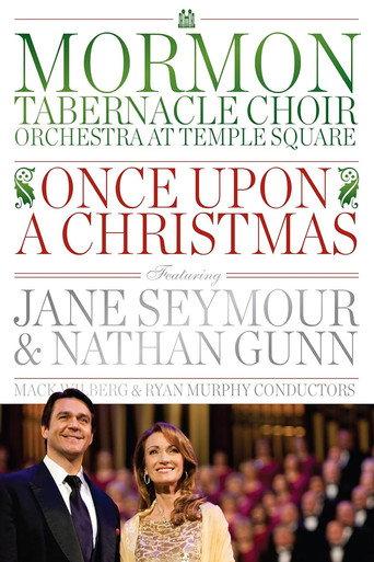 Once Upon A Christmas Featuring Jane Seymour and Nathan Gunn (2012) poster