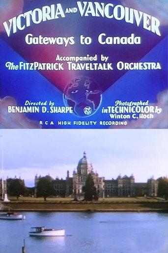 Victoria and Vancouver: Gateways to Canada (1936) poster
