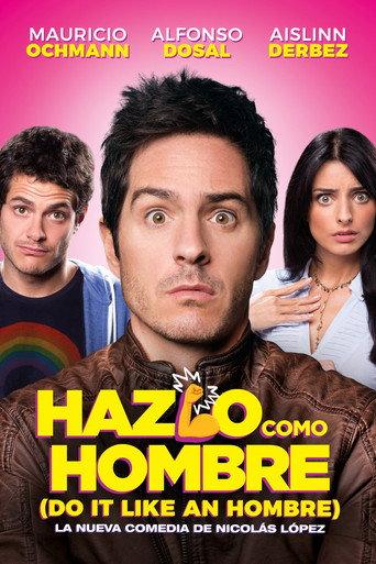 Do It Like An Hombre (2017) poster