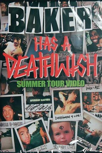 Baker Has A Deathwish Summer Tour (2009) poster