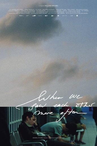 When We Saw Each Other More Often (2026) poster