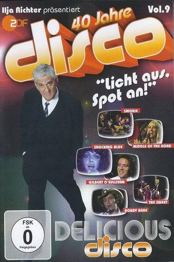 40 Jahre Disco Vol.9 - Ilja Richter präsentiert (2012) poster