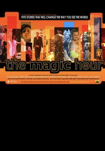 The Magic Hour (2009) poster