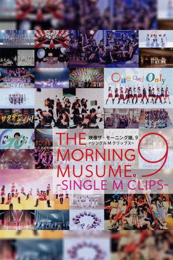 Eizouza・Morning Musume. 9 ~Single M Clips~ (2021) poster